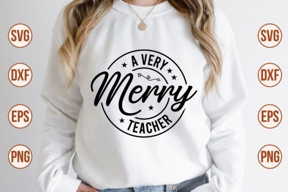A Very Merry Teacher SVG: Perfect for Festive Embroidery