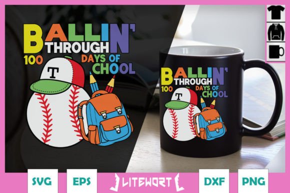 Celebrating 100 Days with Ballin Through SVG
