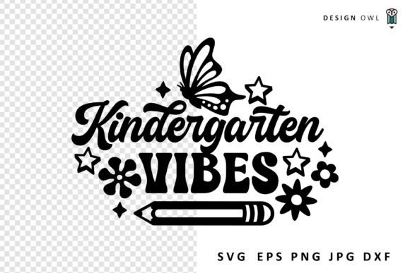 Kindergarten Vibes - School SVG for Embroidery