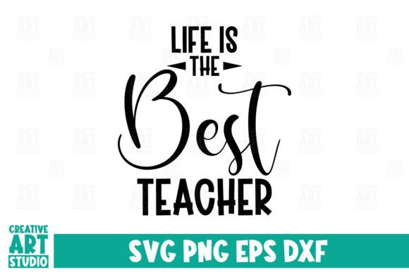 Life is the Best Teacher Svg: A Versatile Design