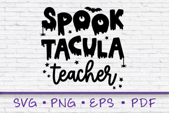 Spooktacular Teacher SVG for Halloween Embroidery