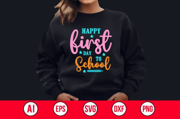 Welcome Back to School with Happy First Day SVG